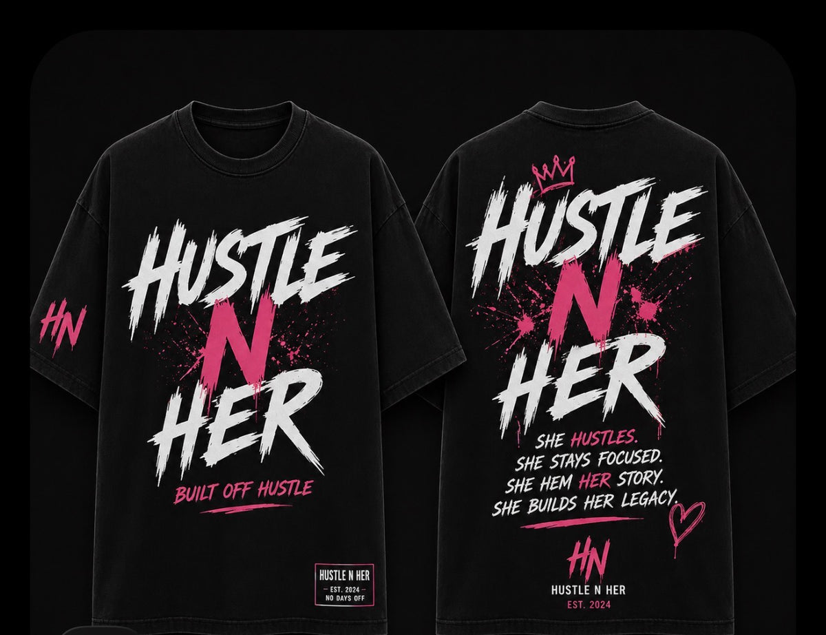 Hustle N Her tee